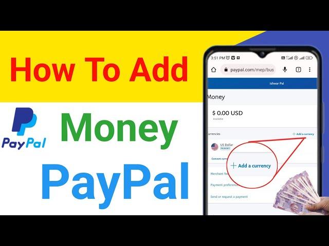 How to add money to paypal | paypal account me paise kaise add karen