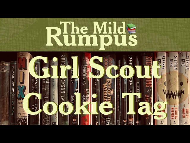 You Had Me At Cookies... |  Girl Scout Cookie Tag, Book Recommendations