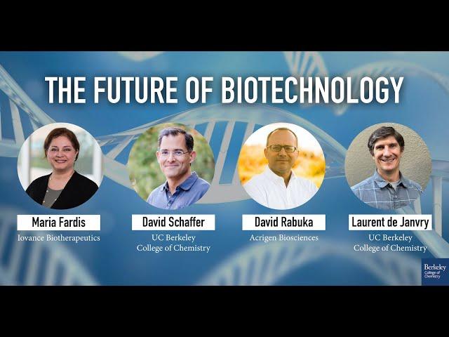 The Future of Biotechnology