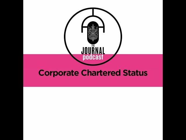 Corporate Chartered Status