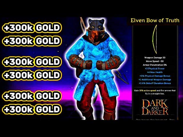 I LOST 300K GOLD ELVEN BOW KIT | Dark and Darker