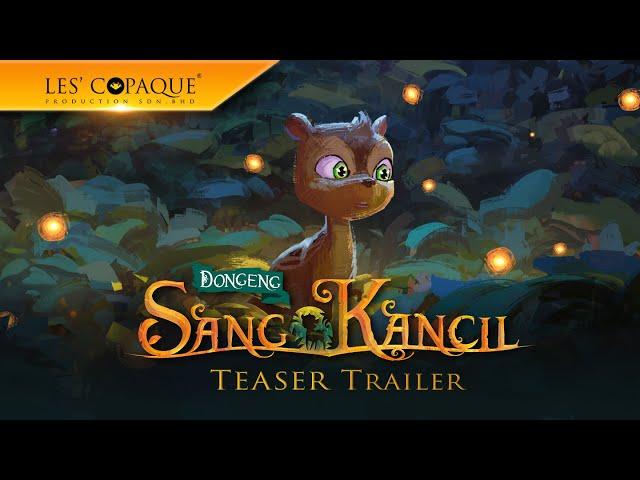 Dongeng Sang Kancil - Official Teaser Trailer