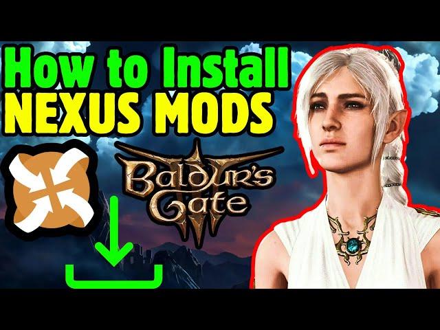 How to Install NEXUS MODS in Baldur's Gate 3 BG3MM