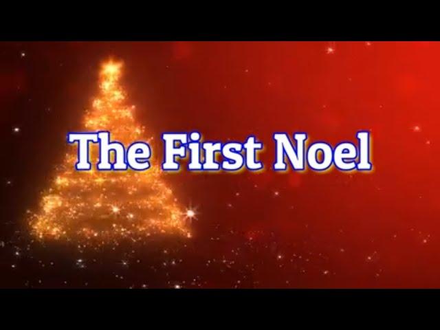 The First Noel with Lyrics | Christmas Song & Carol | Children Song