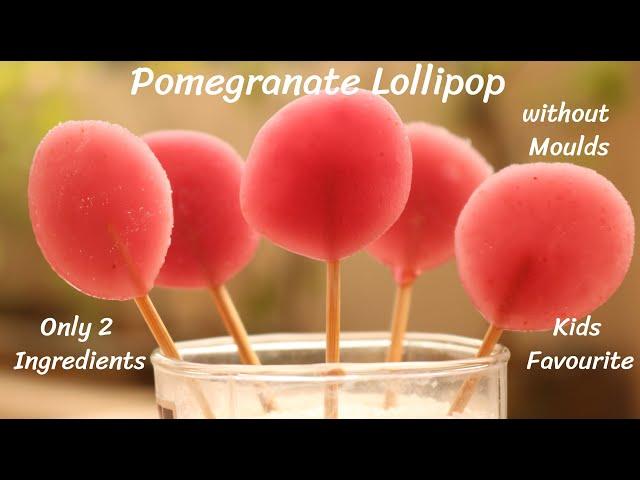 Pomegranate Lollipop | Homemade Lollipops with Real Fruit | 2 Ingredients Lollipop  - DV Recipes