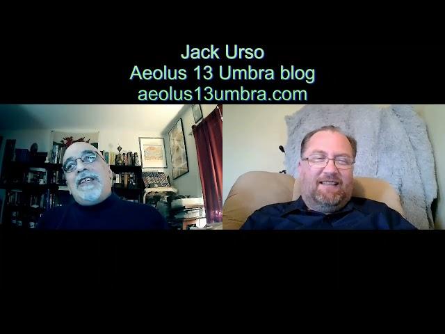 Interview with Jack Urso of the Aeolus 13 Umbra blog