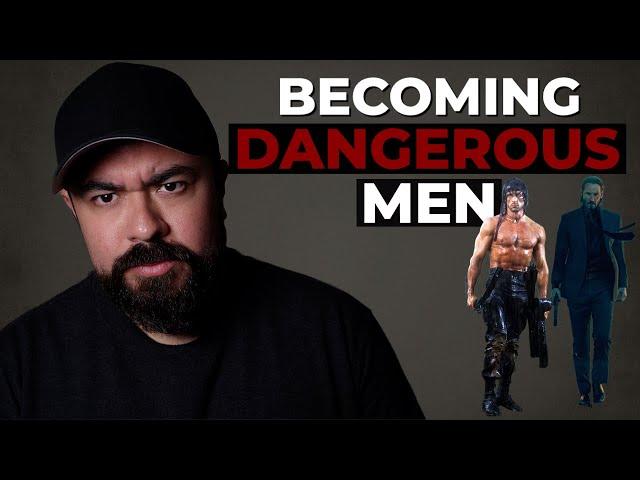 10 Neglected Ways to Become a Dangerous Man