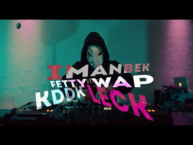 Imanbek & Fetty Wap & KDDK - Leck (Official music video)