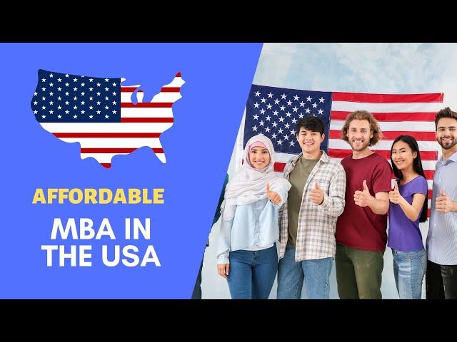 Affordable universities to do an MBA in USA | Cheapest MBA in USA