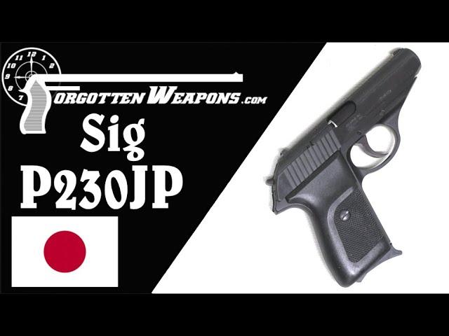 Sig P230JP: A Special Pistol for the Japanese Police