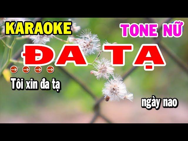 Karaoke Đa Tạ Tone Nữ Nhạc Sống Trữ Tình Dễ Hát | Kho Nhạc Karaoke