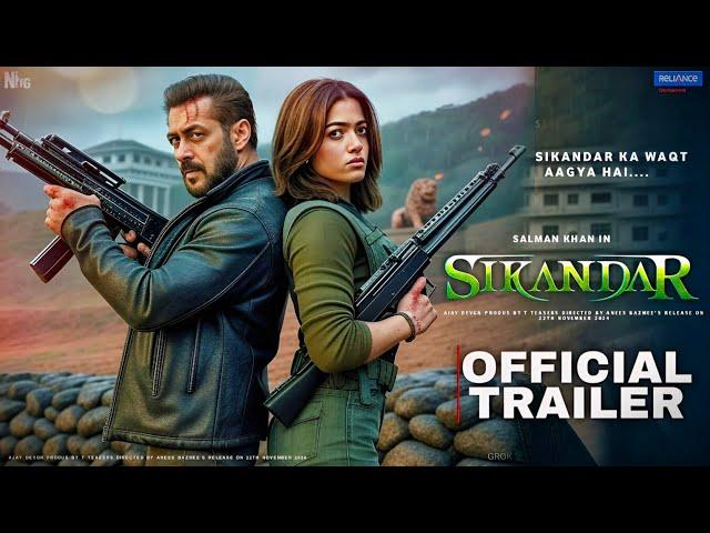 Sikandar - Official Trailer | Salman Khan | Rashmika Mandanna | Sathyaraj | Sikandar Teaser