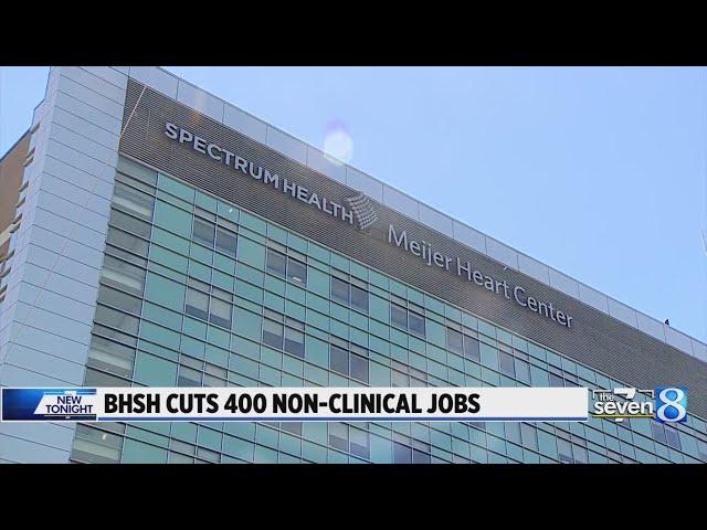 Beaumont, Spectrum Health cuts hundreds of jobs