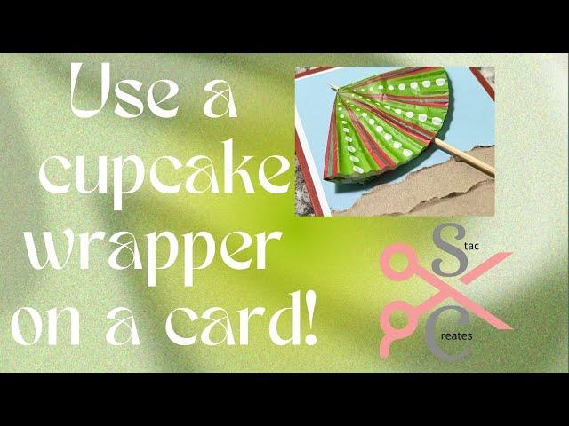 Card with a cupcake wrapper