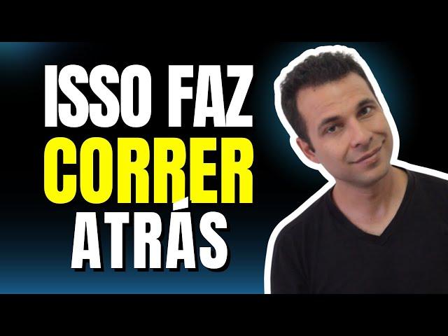 Como Fazer ALGUÉM Correr Atrás De Você