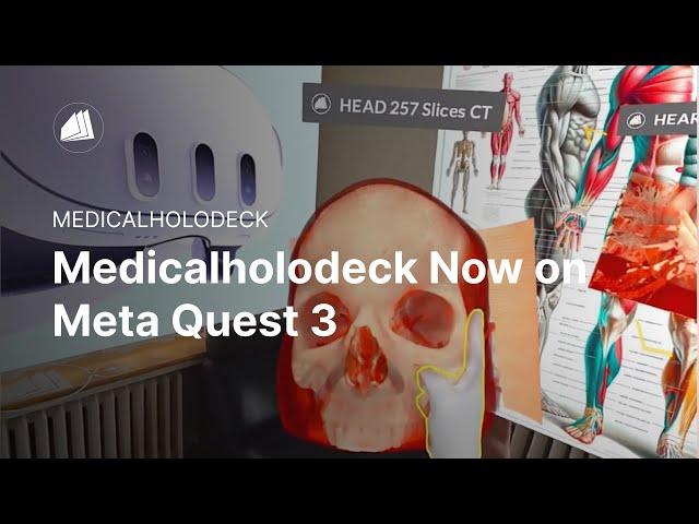 Medicalholodeck Now on Meta Quest 3