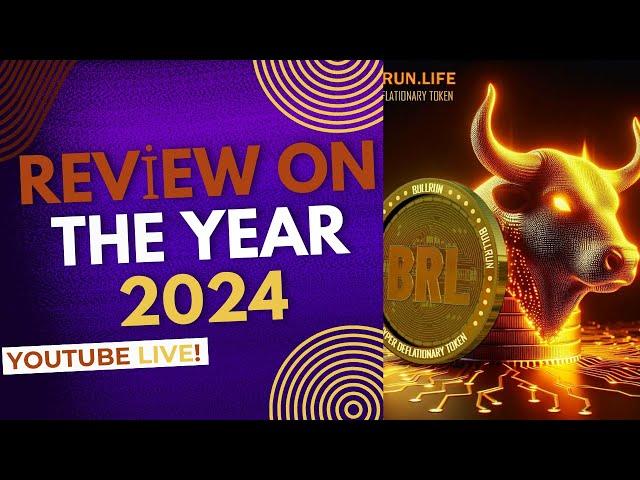 BULLRUN | REVIEW ON THE YEAR 2024