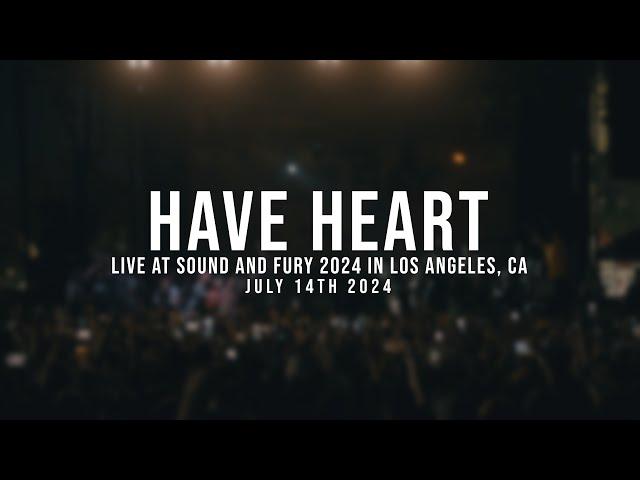 (197 Media) Have Heart - Live at Sound and Fury 2024