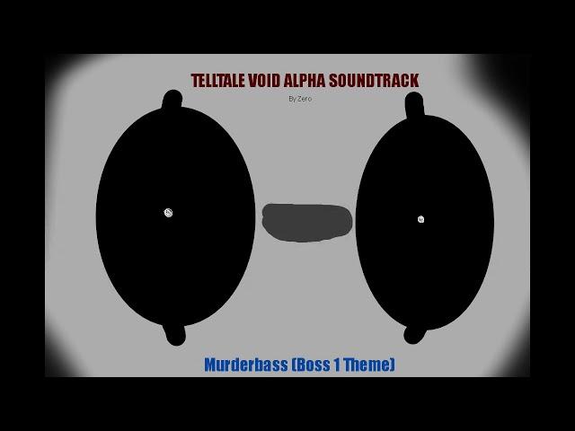 Telltale Void Alpha OST: Murderbass (Boss 1 Theme)