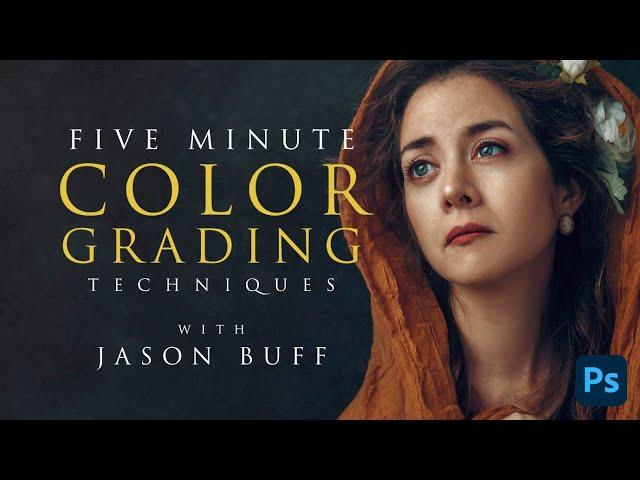 Five Minute Color Grading Techniques in Photoshop