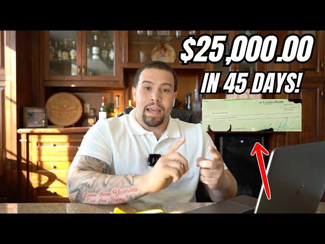 How I Made $25,000 In 45 Days | Wholesaling Real Estate