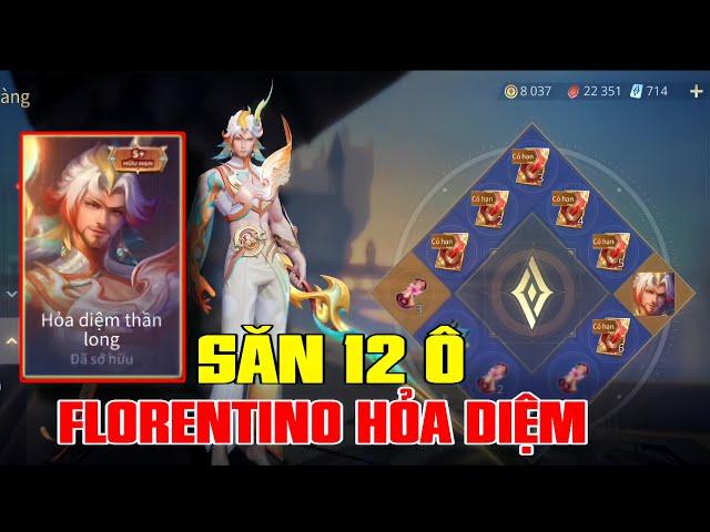 Liên Quân FULL 12 Ô FLORENTINO HỎA DIỆM THẦN LONG siêu mai mắn