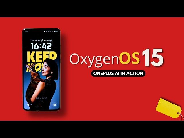 OxygenOS 15 on OnePlus 12: AI-Driven Features Unveiled 