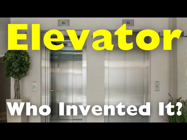 Who Invented the Elevator and How It Changed Urban Living