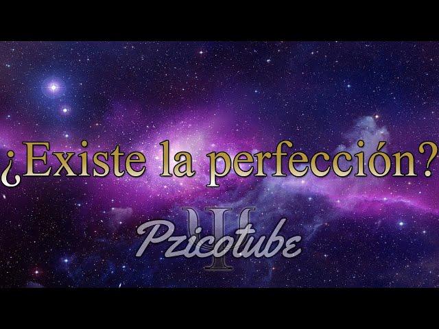 ¿Existe la perfección? -Temas comunes dentro de la Psicología-