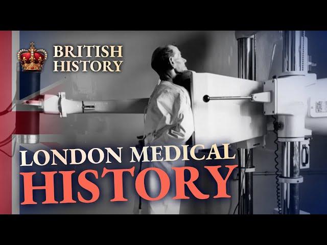 Uncovering London's Medical Past | Hidden History of Britain | British History