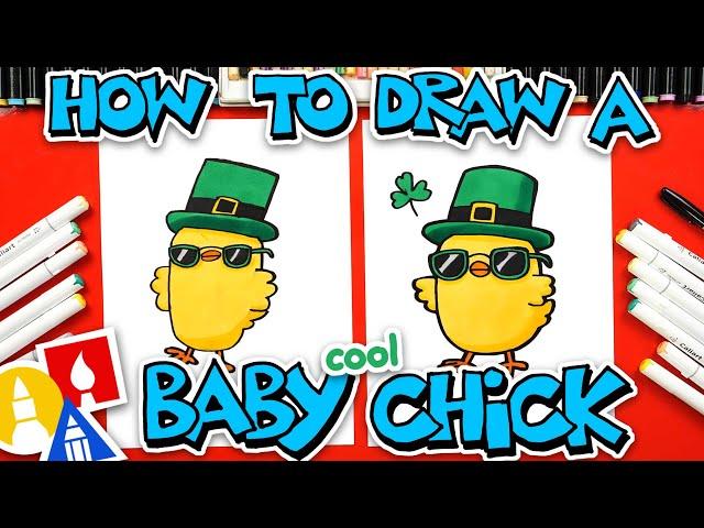 How To Draw A Cool Baby Chick For St Patrick's Day