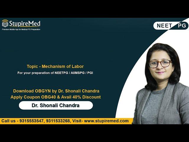 Mechanism of Labor I Dr. Shonali Chandra I OBGYN I StupireMed