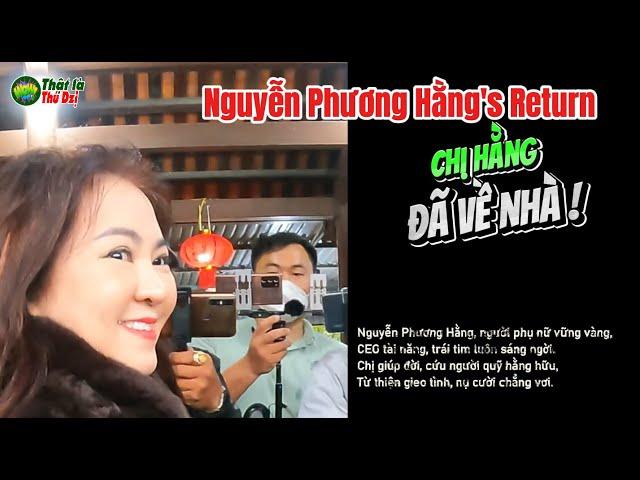 Chị Đã Về Nhà - Nguyễn Phương Hằng's Return