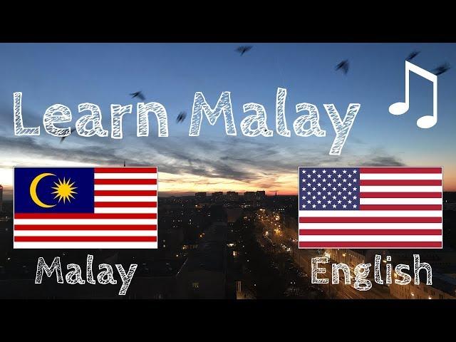 Learn before Sleeping - Malay (native speaker)  - with music