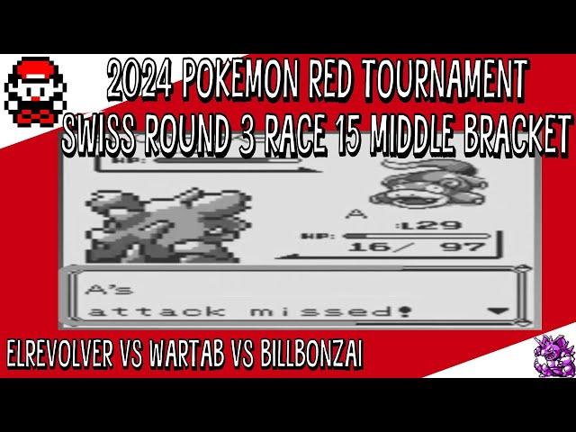 Pokemon Red 2024 Tournament - Swiss Round 3 Race 15 Middle Bracket - Revolver vs wartab vs Bill