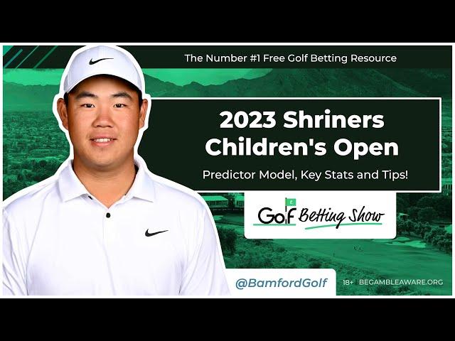 SHRINERS CHILDREN'S OPEN 2023 - Golf Betting Tips