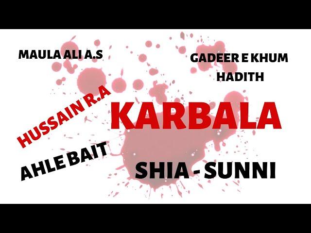 WAQIYA KARBALA - SHIA SUNNI KA IKHTELAAF - BY INAMUR RAHMAN YAZDANI SIR