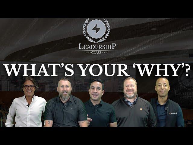 What's Your 'Why'? | Southwind Leadership Class