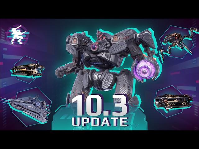 GET STRONGER WITH INTEL – War Robots Update 10.3 Overview