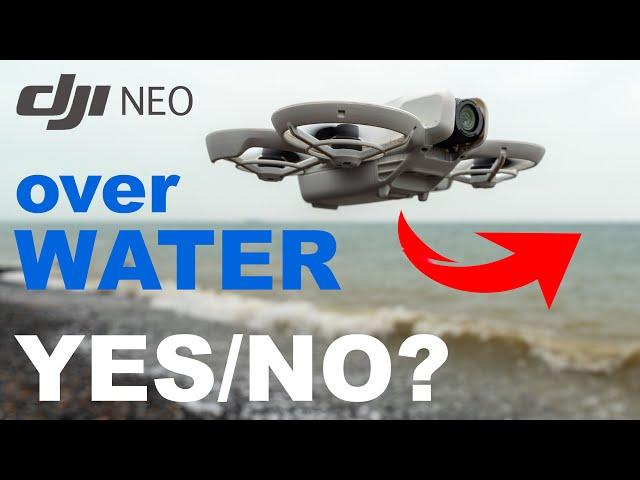 How to fly over Water safely(ish) - Dji NEO