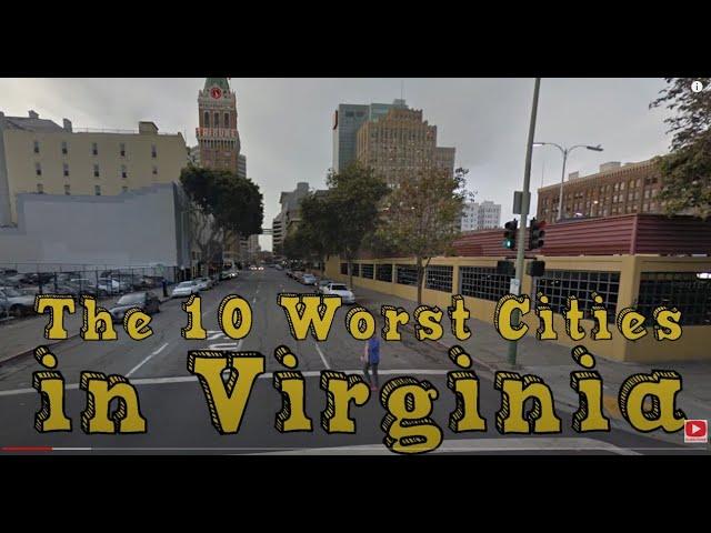 The 10 Worst Cities In Virginia Explained