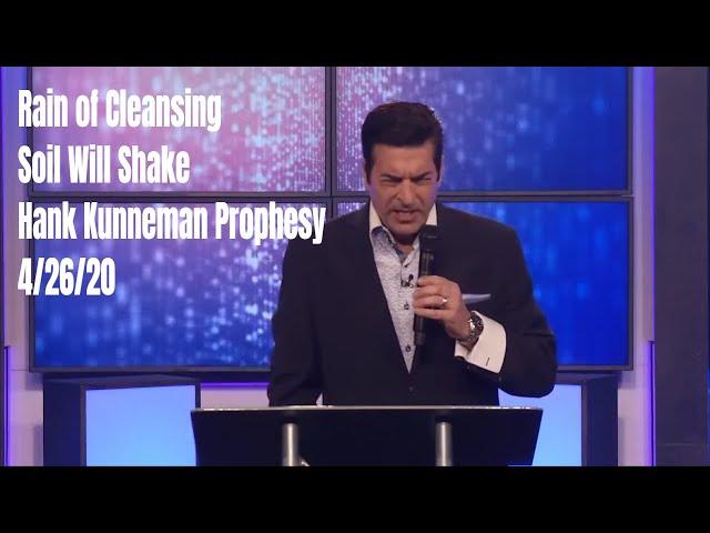 God Will Expose North Korea, China, Europe, Canada... Hank Kunneman Prophesy 4/26/20