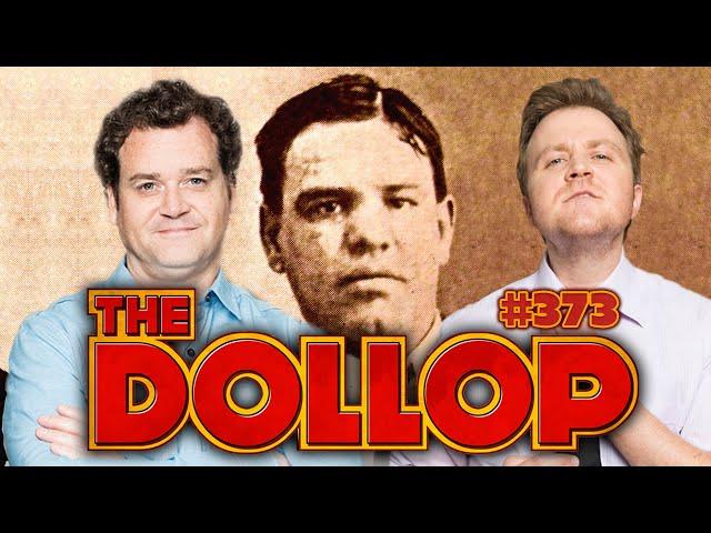 American Gangster Monk Eastman | The Dollop #373