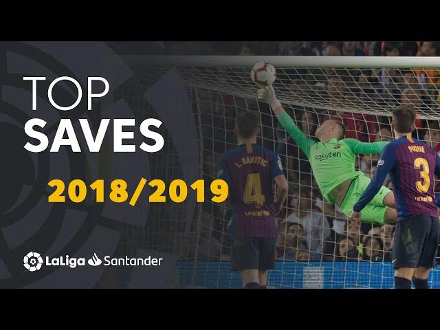 TOP 20 SAVES LaLiga Santander 2018/2019