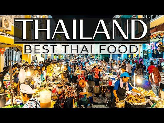 The BEST THAI FOOD You MUST Try In 2024 (Travel Guide)