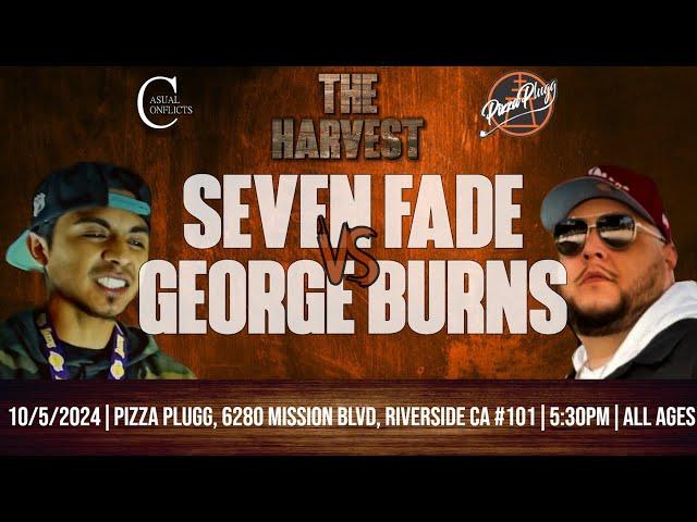 Seven Fade vs George Burns | The Harvest | Hosted by TBG | Casual Conflicts Rap Battle