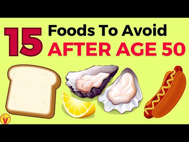 15 Foods To Avoid After 50 (NEVER Eat These If You Want BETTER Health :) VisitJoy