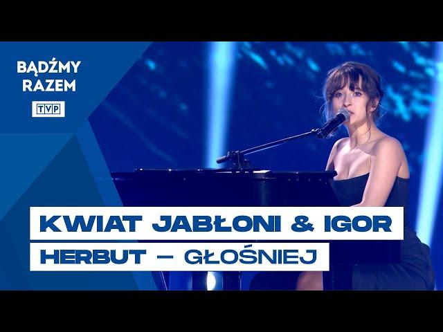 Kwiat Jabłoni & Igor Herbut - Głośniej || Kto nas wzywa – 70 lat GOPR