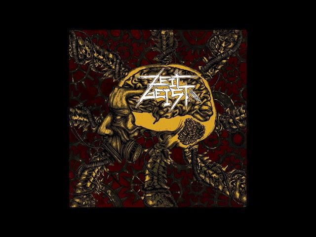 Zeit Geist - S/T (2011) Full Album HQ (Grindcore)