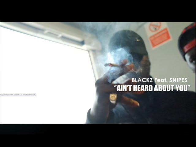 Blackz x Snipes - Ain't heard about you | Vis.By @TrapEffxcts